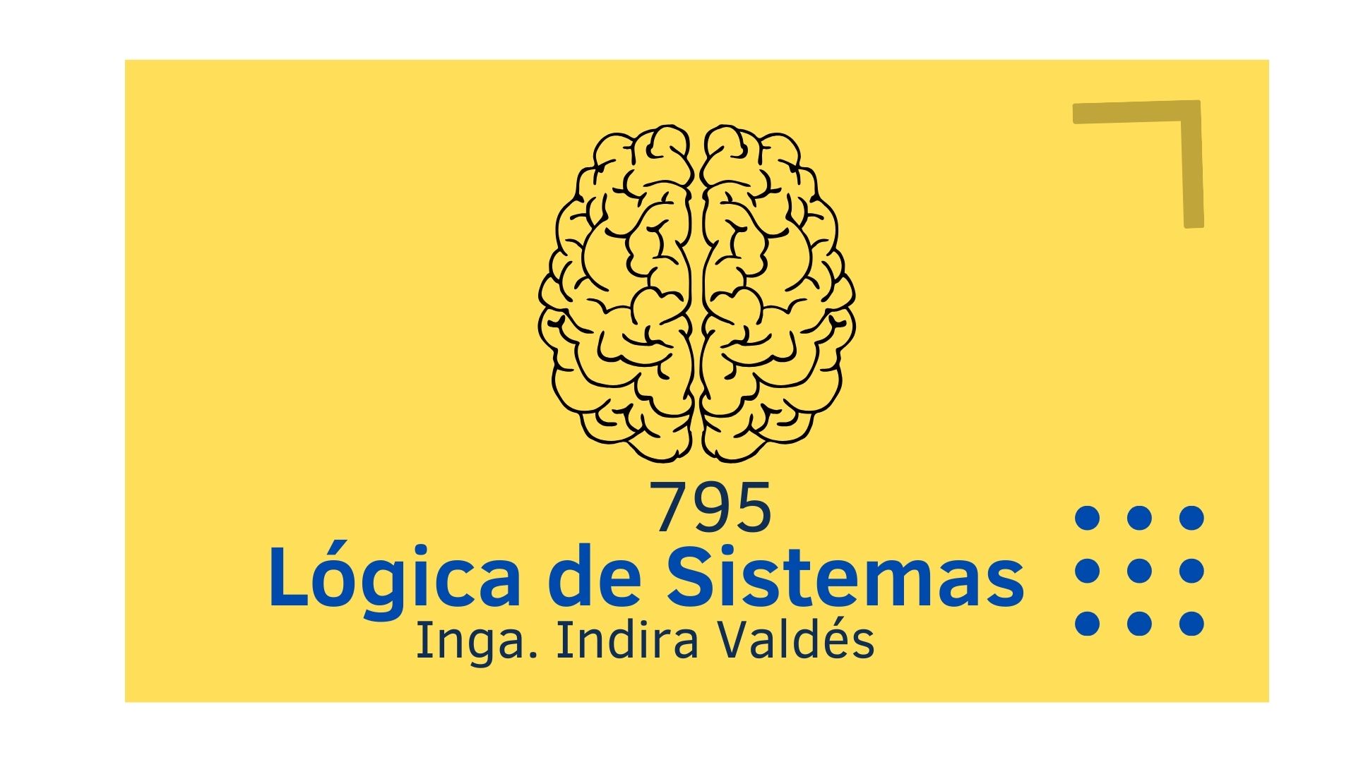0795 LÓGICA DE SISTEMAS